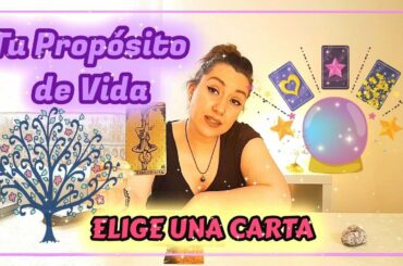 🔮 (ELIGE UNA CARTA) 🌈🌺❓ ¿CUÁL es el PROPÓSITO de TU VIDA? 💫Atemporal💫✨ PICK A CARD ✨ INTERACTIVO