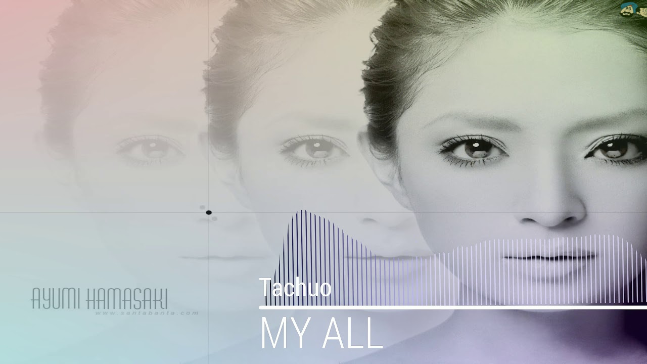 浜崎あゆみ My All Tachuo Remix Progressive House Yayafa