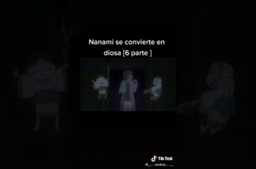 Nanami se convierte en diosa(2)