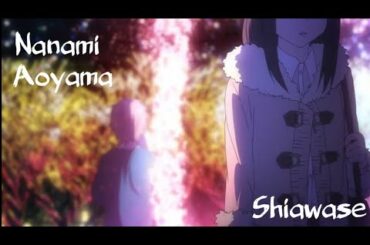 Nanami Aoyama Amv - Shiawase