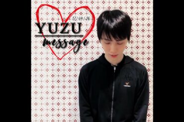 YUZURU HANYU | 羽生 結弦 ❤️𝒀𝒖𝒛𝒖 𝑴𝒆𝒔𝒔𝒂𝒈𝒆 (𝟏𝟕/𝟎𝟒/𝟐𝟎)❤️ (spanish SUB)