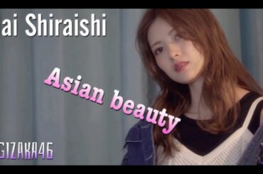 Mai Shiraishi(白石麻衣) Asian beauty1[nogizaka46]