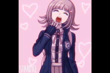 Chiaki Nanami :] | Danganronpa Edit