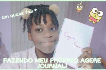 DIY: TENTANDO FAZER UM AGERE JOURNAL | Nanami