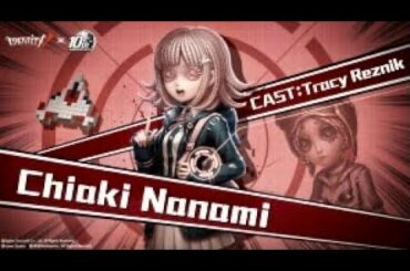 【Identity V x Danganronpa】NEW Mechanic Skin | Chiaki Nanami - Tracy Reznik