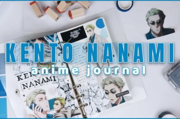 KENTO NANAMI ⇠⇢ | ANIME JOURNAL