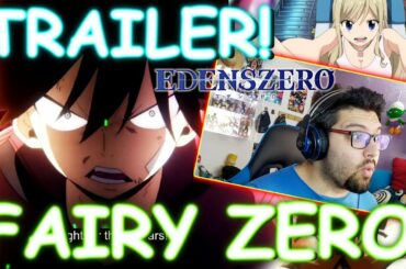 **TRAILER** EDENS ZERO TRAILER [REACCION]