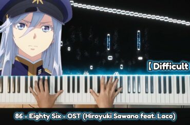 86 - Eighty Six - OST - Piano cover (Hiroyuki Sawano feat. Laco)