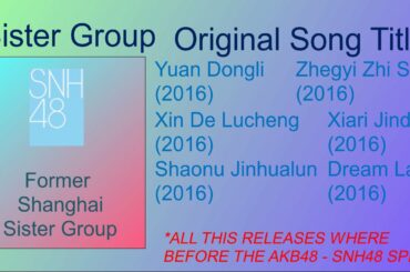 AKB48 Sister Group Original Songs