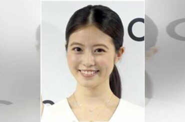 T10 -今田美桜「おかえりモネ」で朝ドラ初出演へ　新キャスト発表