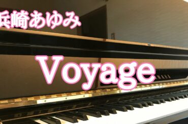 浜崎あゆみ／Voyage